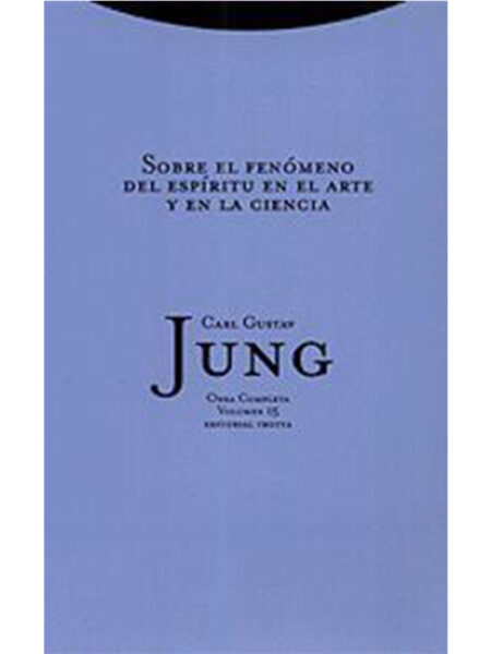 SOBRE EL FENÓMENO DEL ESPÍRITU EN EL ARTE Y LA CIENCIA -OBRA COMPLETA VOLUMEN 15-