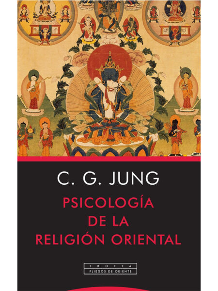 PSICOLOGÍA DE LA RELIGIÓN ORIENTAL