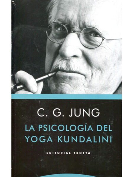 PSICOLOGÍA DEL YOGA KUNDALINI, LA