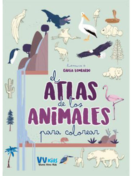 ATLAS DE LOS ANIMALES PARA COLOREAR, EL -VVKIDS-