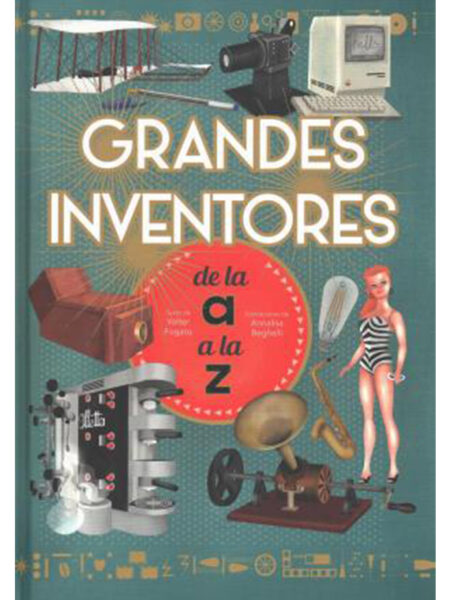 GRANDES INVENTORES DE LA A LA Z