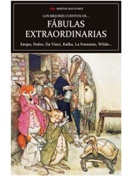 MEJORES CUENTOS DE FÁBULAS EXTRAORDINARIAS, LOS