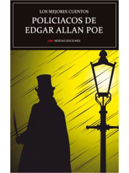 MEJORES CUENTOS POLICIACOS DE EDGAR ALLAN POE, LOS