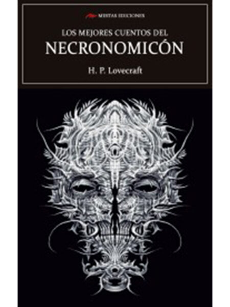 MEJORES CUENTOS DEL NECRONOMICÓN, LOS