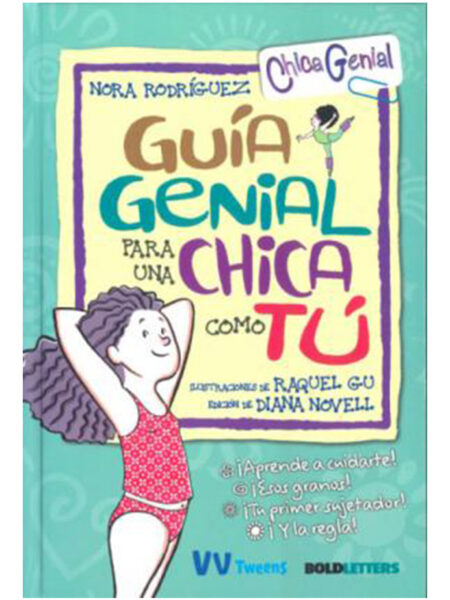 GUÍA GENIAL PARA UNA CHICA COMO TÚ
