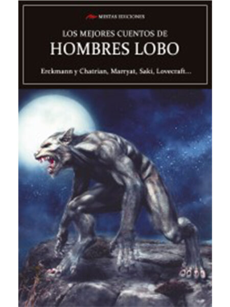 MEJORES CUENTOS DE HOMBRES LOBO, LOS