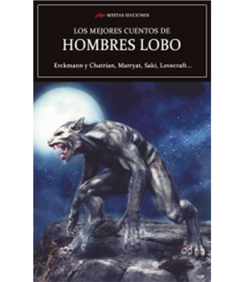 MEJORES CUENTOS DE HOMBRES LOBO, LOS