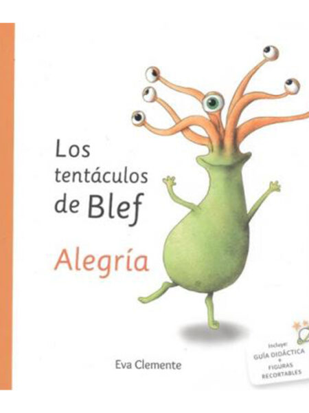 TENTÁCULOS DE BLEF, LOS -ALEGRÍA-