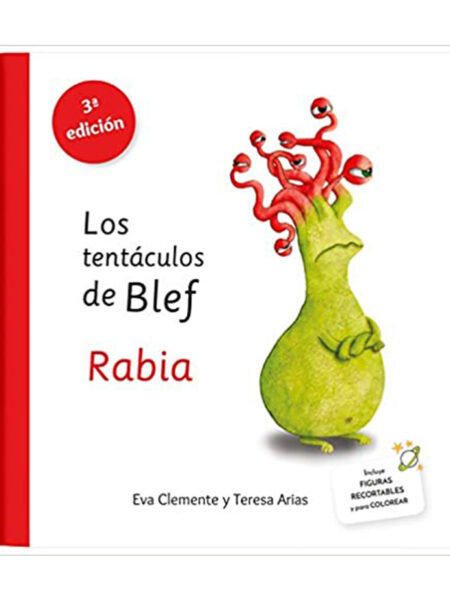 TENTÁCULOS DE BLEF, LOS -RABIA-