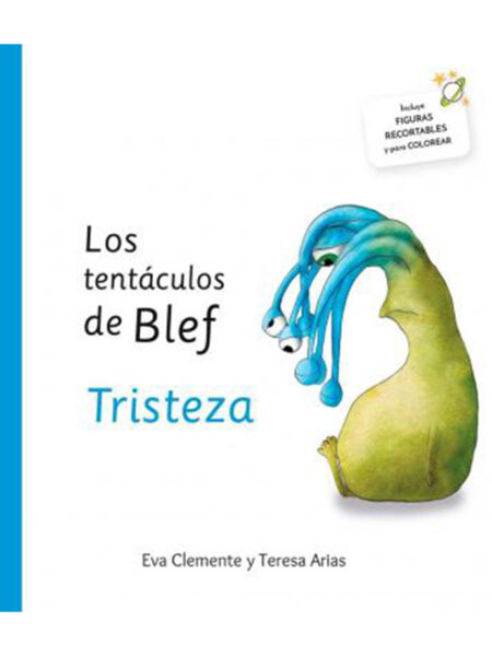 TENTÁCULOS DE BLEF, LOS -TRISTEZA-