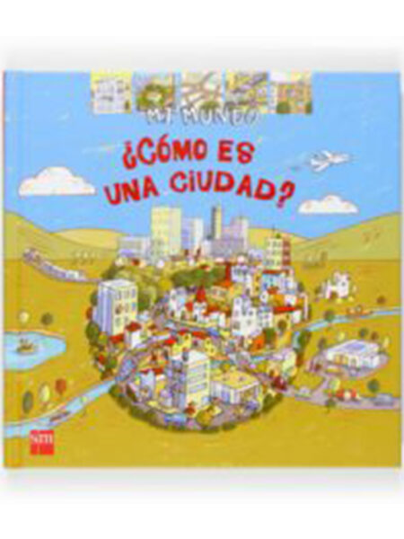 CÓMO ES UNA CIUDAD