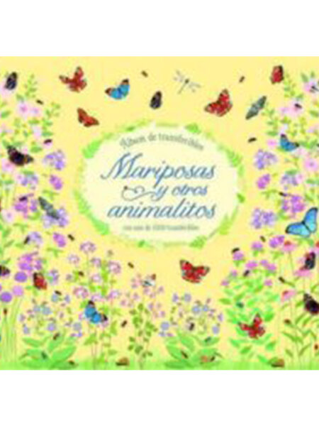 MARIPOSAS Y OTROS ANIMALITOS