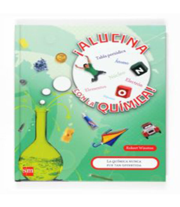ALUCINA CON LA QUÍMICA