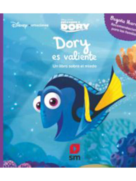 DISNEY EMOCIONES: DORY ES VALIENTE -TD-