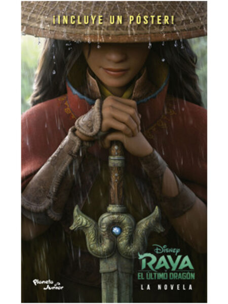 RAYA -EL ULTIMO DRAGÓN- LA NOVELA