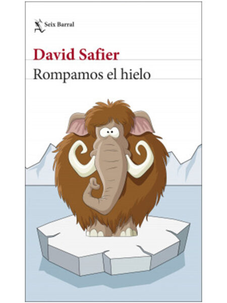 ROMPAMOS EL HIELO