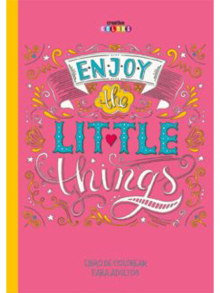 ENJOY THE LITTLE THINGS COLOREAR PARA ADULTOS