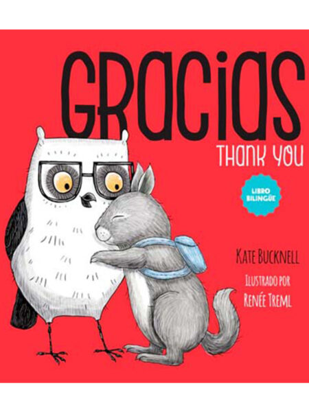 GRACIAS - THANK YOU -LIBRO BILINGÜE-