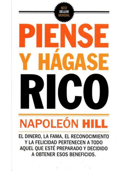 PIENSE Y HÁGASE RICO