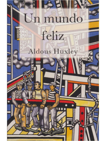 UN MUNDO FELIZ
