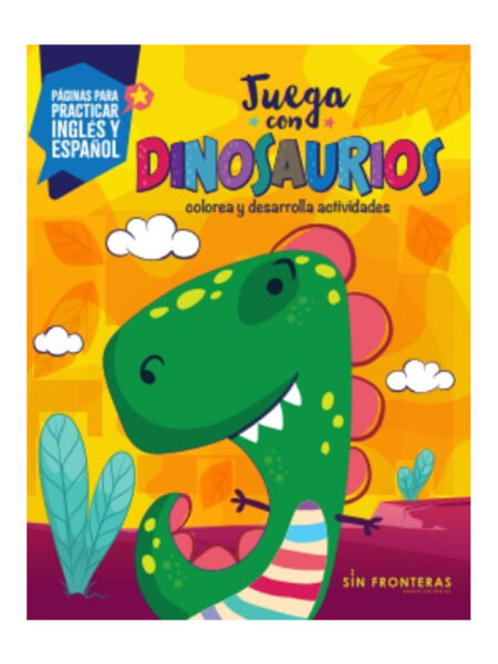 JUEGA CON LOS DINOSAURIOS -COLOREA Y DESARROLLA ACTIVIDADES-