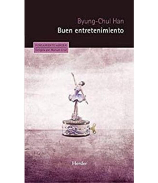 BUEN ENTRETENIMIENTO. UNA DECONSTRUCCIÓN DE LA HISTORIA OCCIDENTAL DE LA PASIÓN
