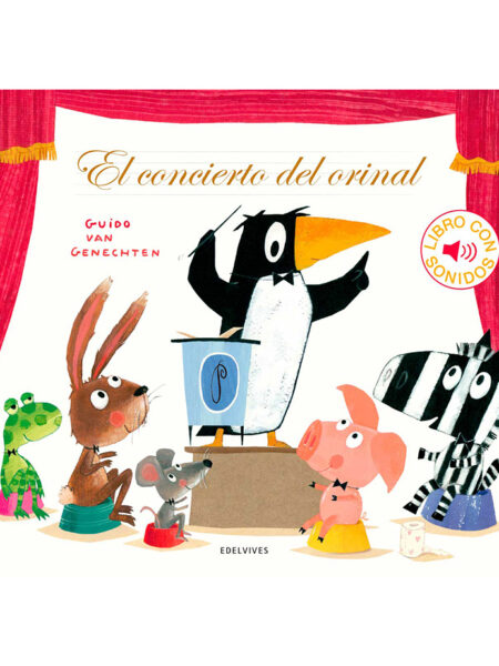 CONCIERTO DEL ORINAL, EL -LIBRO CON SONIDOS-