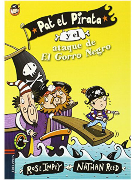PAT EL PIRATA Y EL ATAQUE DE EL GORRO NEGRO