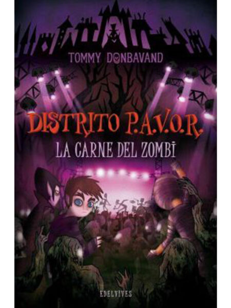CARNE DEL ZOMBI, LA -DISTRITO PAVOR-