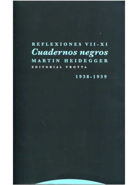 CUADERNOS NEGROS REFLEXIONES VII-XI
