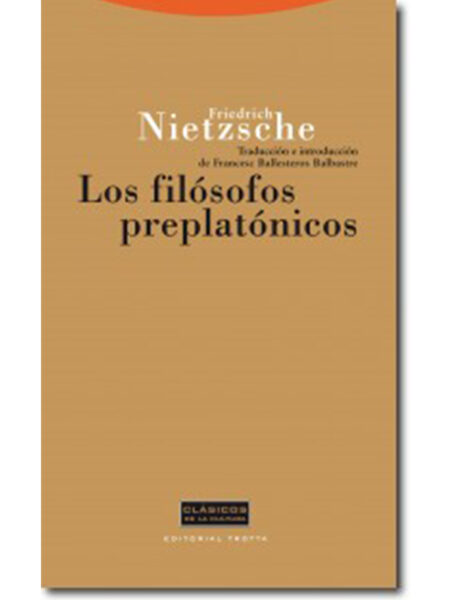 FILÓSOFOS PREPLATÓNICOS, LOS