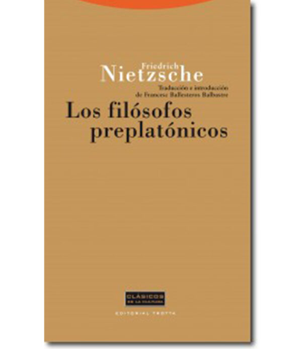 FILÓSOFOS PREPLATÓNICOS, LOS