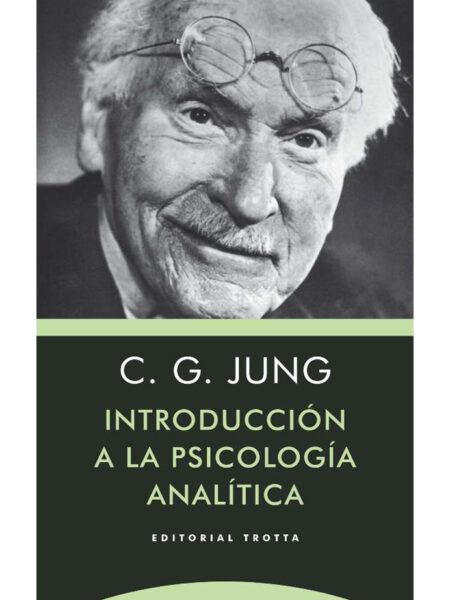 INTRODUCCIÓN A LA PSICOLOGÍA ANALÍTICA