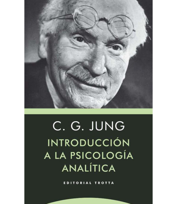 INTRODUCCIÓN A LA PSICOLOGÍA ANALÍTICA