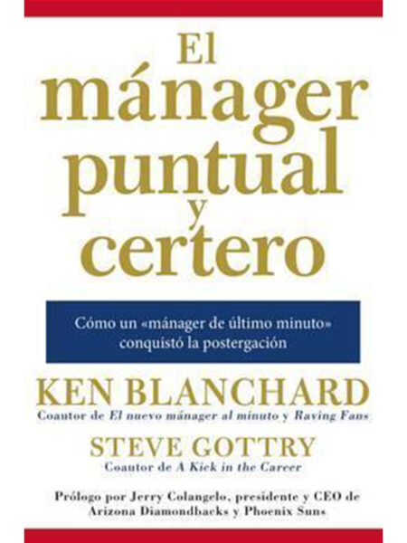 MANAGER PUNTUAL Y CERTERO, EL