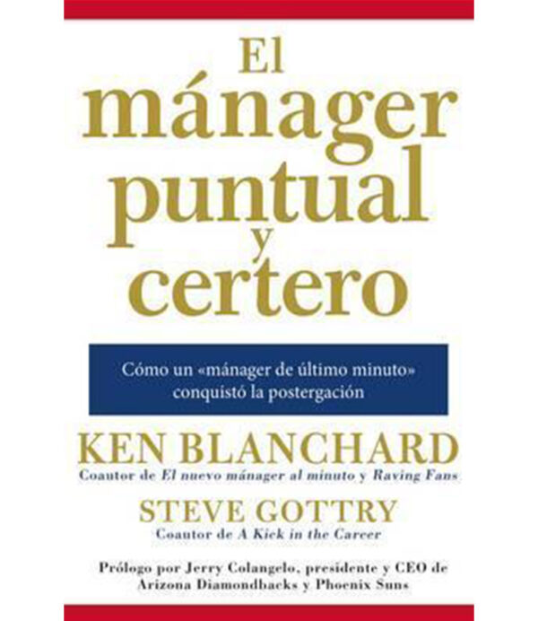 MANAGER PUNTUAL Y CERTERO, EL