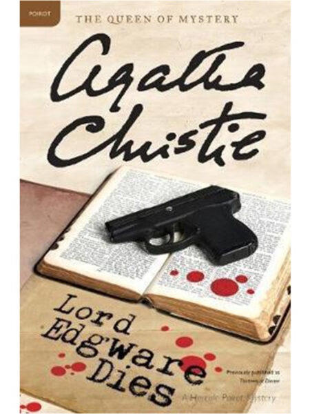 LORD EDGWARE DIES -A HERCULE POIROT MYSTERY-