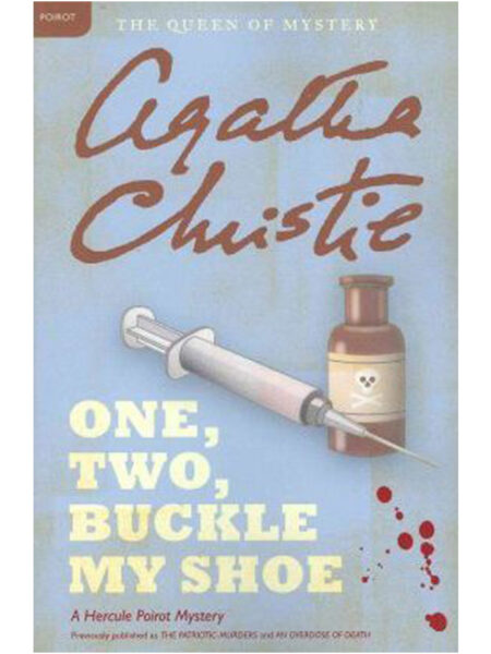 ONE TWO BUCKLE MY SHOE -A HERCULE POIROT MYSTERY-