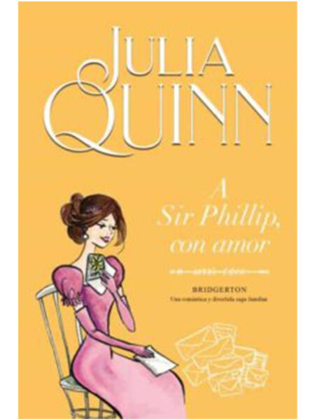 A SIR PHILLIP CON AMOR -BRIDGERTON 5-