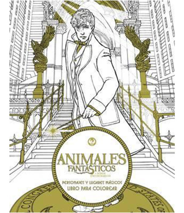 ANIMALES FANTÁSTICOS -PERSONAJES Y LUGARES MÁGICOS- LIBRO PARA COLOREAR