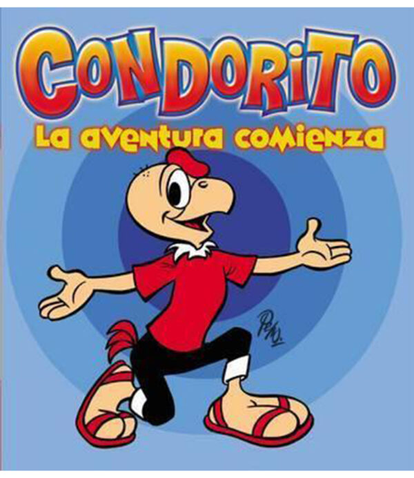 CONDORITO -LA AVENTURA COMIENZA-