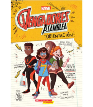 VENGADORES -ASAMBLEA- ORIENTACIÓN