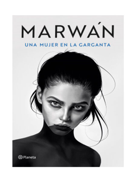 UNA MUJER EN LA GARGANTA