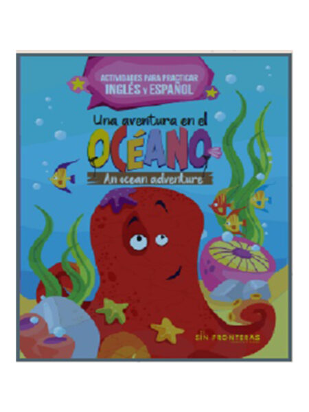 UNA AVENTURA EN EL OCÉANO -LIBRO BILINGÜE-