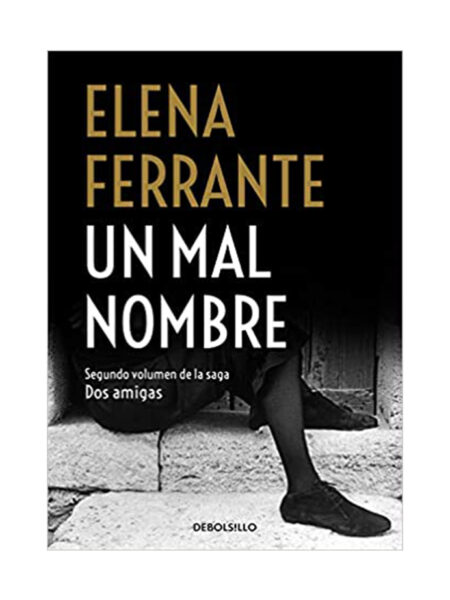 UN MAL NOMBRE -DOS AMIGAS 2-
