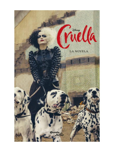 CRUELLA -LA NOVELA-