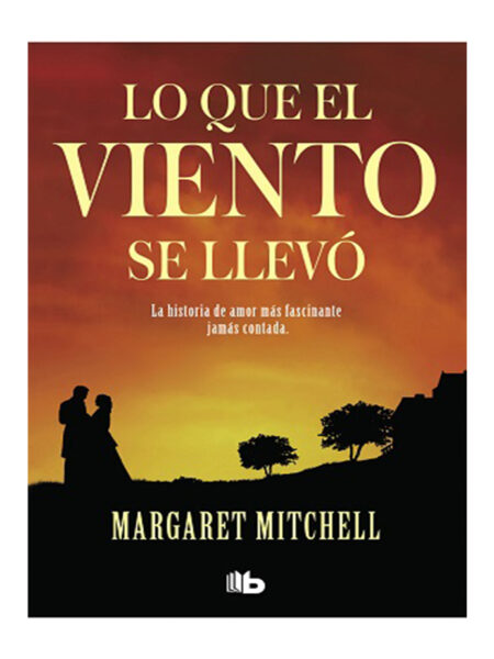 LO QUE EL VIENTO SE LLEVO