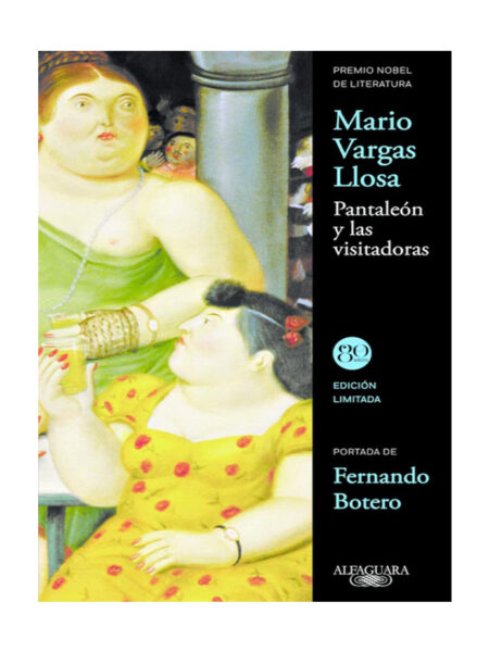 PANTALEÓN Y LAS VISITADORAS -EDICIÓN LIMITADA-