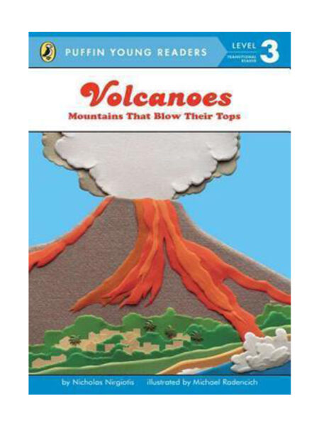 VOLCANOES -MOUNTAINS THAT BLOW THEIR TOPS- LEVEL 3
