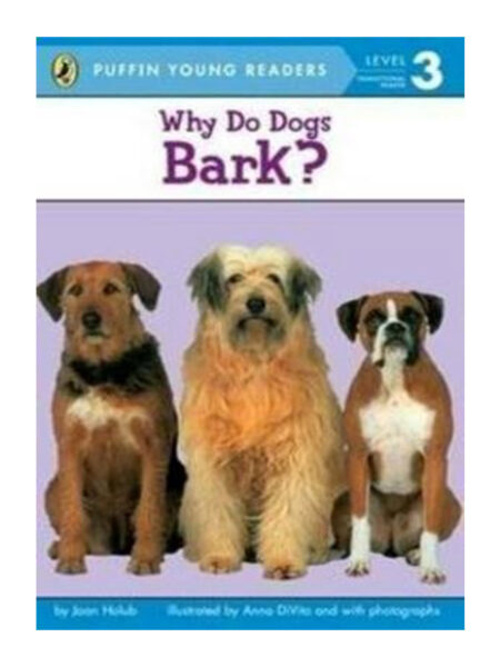 WHY DO DOGS BARK? LEVEL 3-